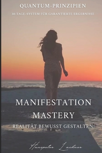 Manifestation-Mastery