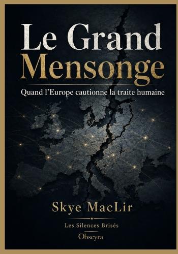 Le Grand Mensonge