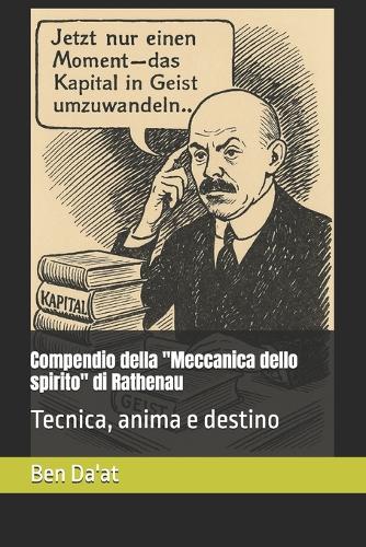 Compendio della "Meccanica dello spirito" di Rathenau
