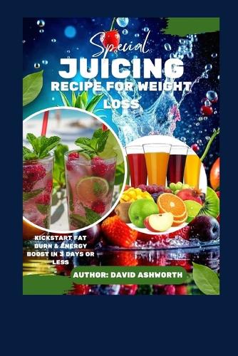 Special juicing recipe for weight loss
