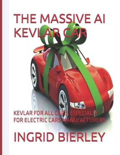 The Massive AI Kevlar Car