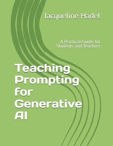 Teaching Prompting for Generative AI