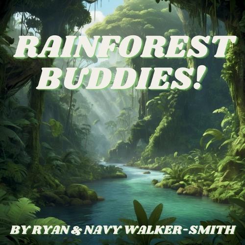 Rainforest Buddies
