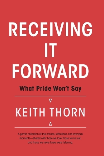 Receiving It Forward