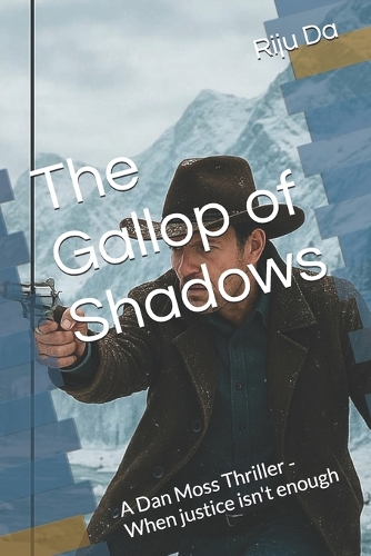 The Gallop of Shadows