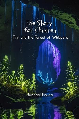 Finn and the Forest of Whispers