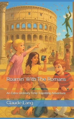 Roamin' With The Romans