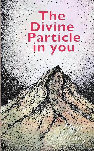 The Divine Particle in You