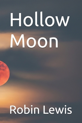 Hollow Moon