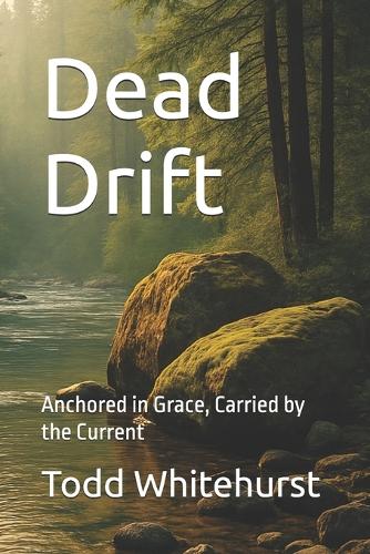 Dead Drift