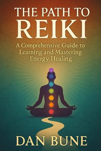 The Path to Reiki