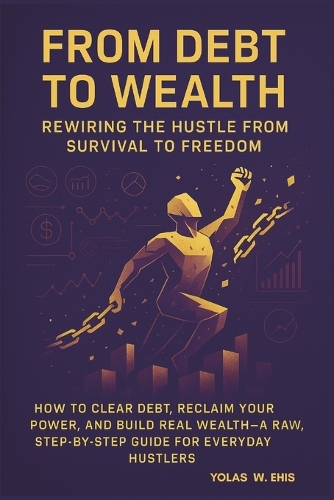 From Debt to Wealth