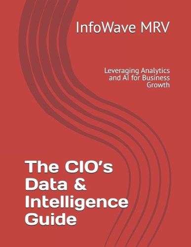 The CIO's Data & Intelligence Guide