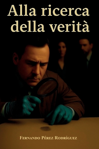 Alla Ricerca Della Veritá