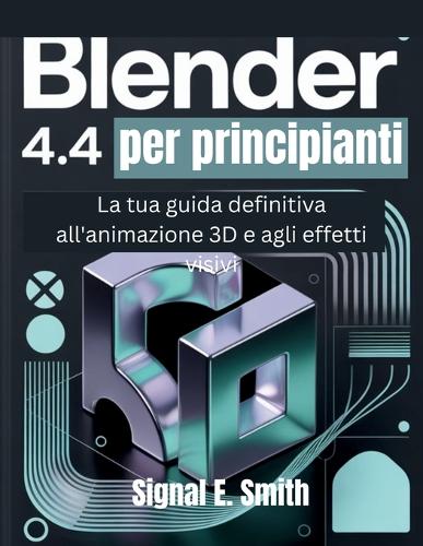 Blender 4.4 per principianti
