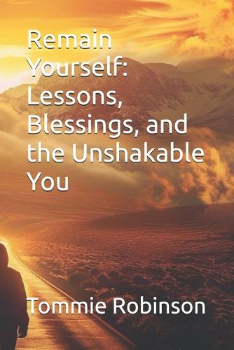 Remain Yourself