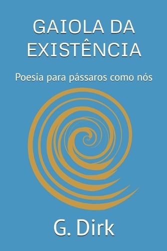 Gaiola Da Existência