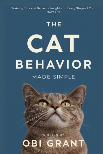 The Cat Behavior Made Simple