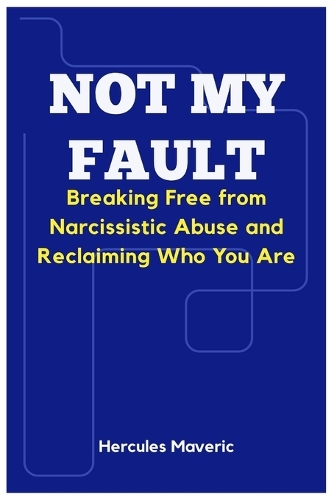 Not My Fault