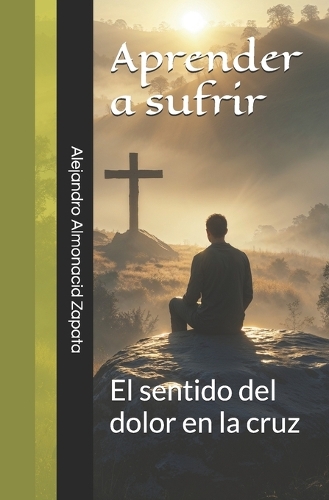 Aprender a sufrir