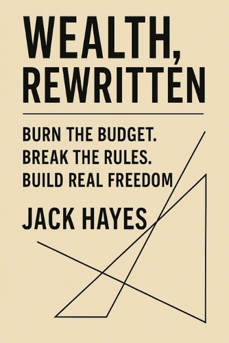 Wealth, Rewritten