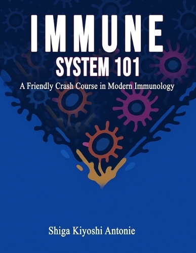 Immune System 101