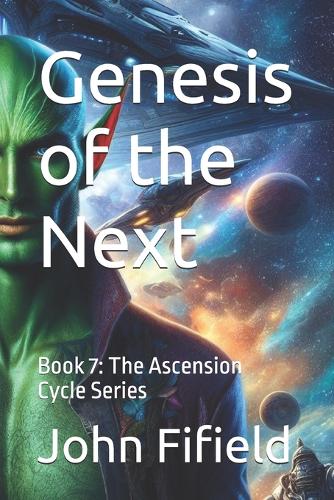 Genesis of the Next