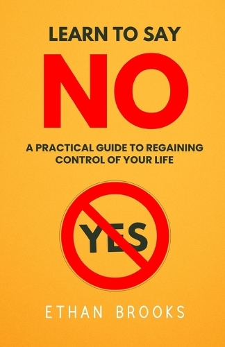 Learn To Say No