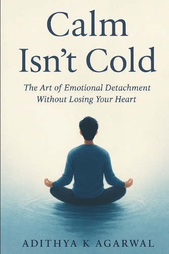 Calm Isn't Cold