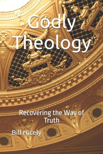 Godly Theology