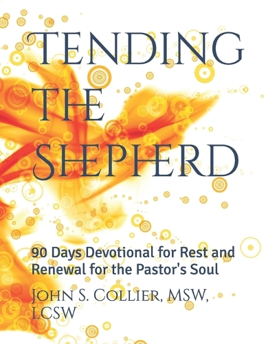 Tending the Shepherd