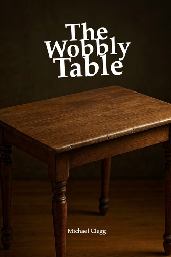 The Wobbly Table