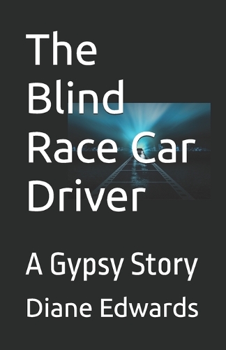 The Blind Race Car Driver