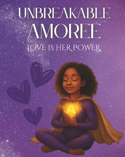 Unbreakable Amoree