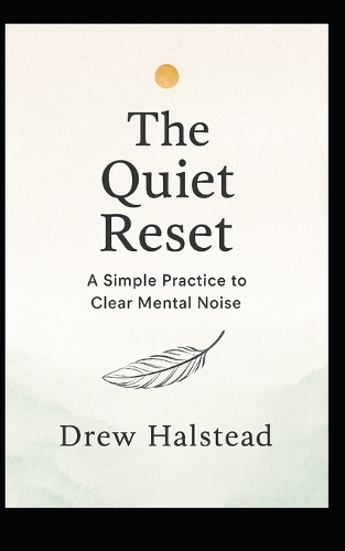 The Quiet Reset