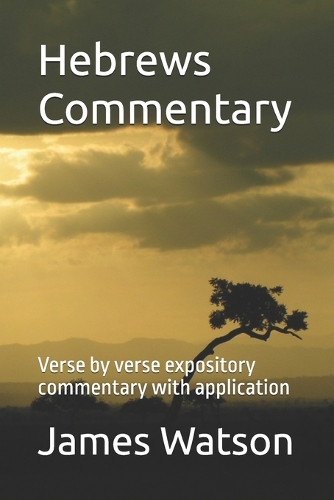 Hebrews Commentary