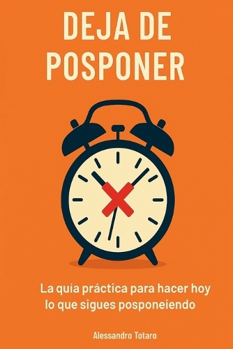 Deja de Posponer