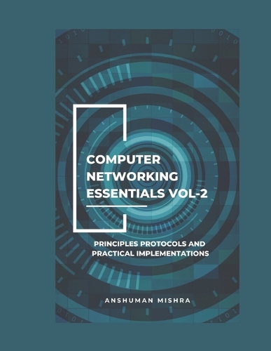 Computer networking essentials VOL-2