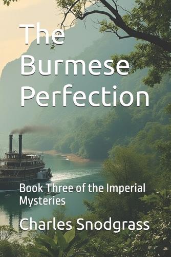 The Burmese Perfection
