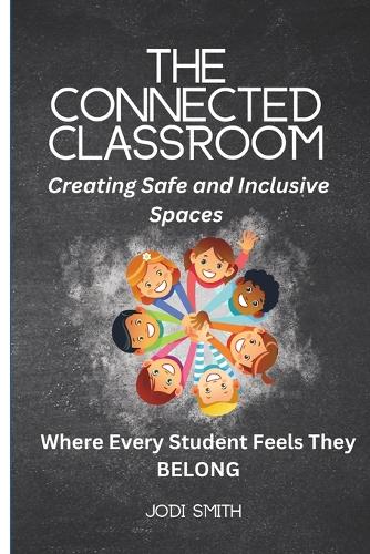 The Connected Classroom