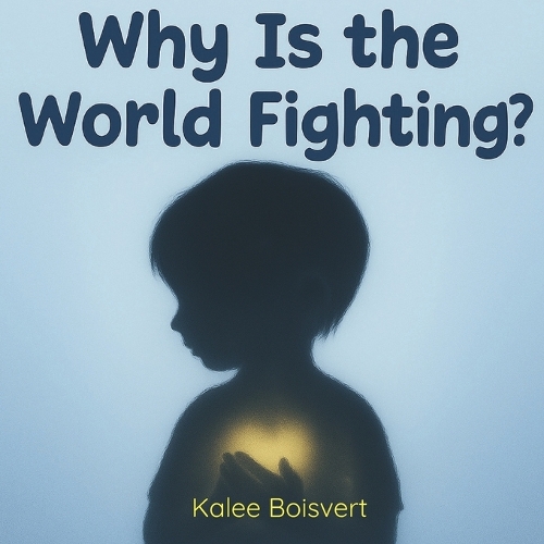 Why is the World Fighting?