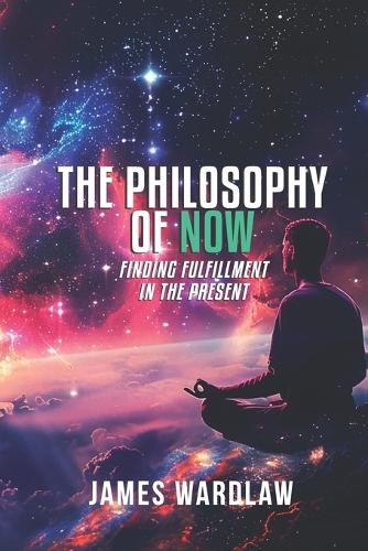 The Philosophy of Now