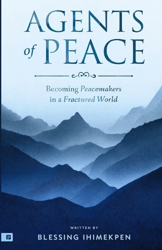Agents of Peace