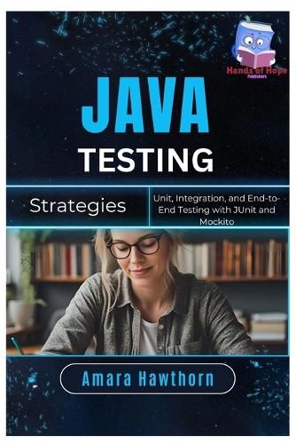 Java Testing Strategies