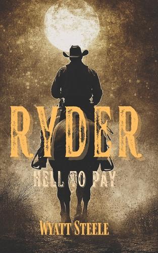 Ryder - Hell to Pay