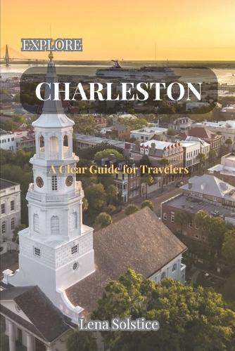 Explore Charleston
