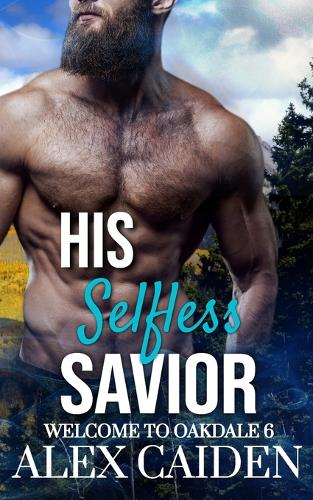 His Selfless Savior