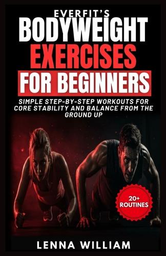 EverFit's Bodyweight Exercises for Beginners