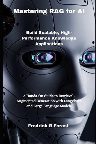 Mastering RAG for AI