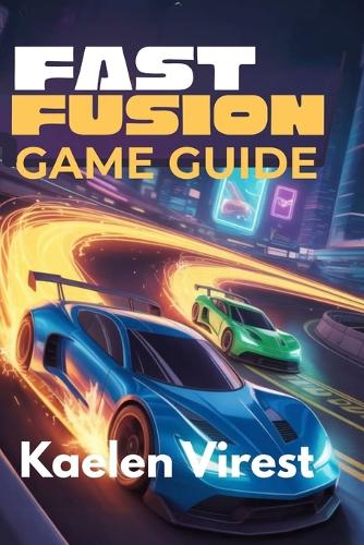 Fast Fusion Game Guide